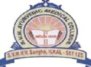 Shri Vijay Mahantesh Vidya Vardhak Sangha Ayurvedic Medical College - [SVMVVS]