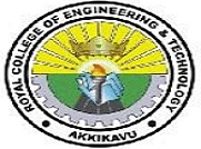 Royal College of Engineering and Technology - [RCET]