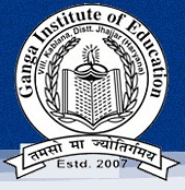 Ganga Institute of Education - [GIE] Kablana