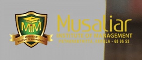 Musaliar Institute of Management - [MIM]