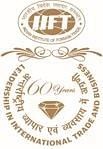IIFT Delhi Indian Institute of Foreign Trade