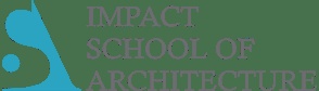 IMPACT School of Architecture - [ISA]