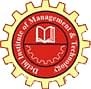 Delhi Institute of Management and Technology - [DIMAT]